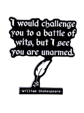 WILLIAM SHAKESPEARE QUOTE OIL DRIPPED ENAMEL PIN LAPEL PIN BROOCH NWT